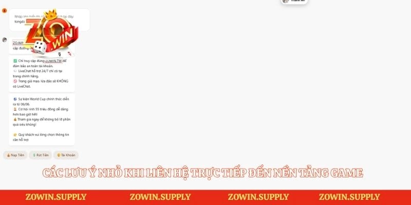 Các lưu ý nhỏ khi liên hệ trực tiếp đến nền tảng game
