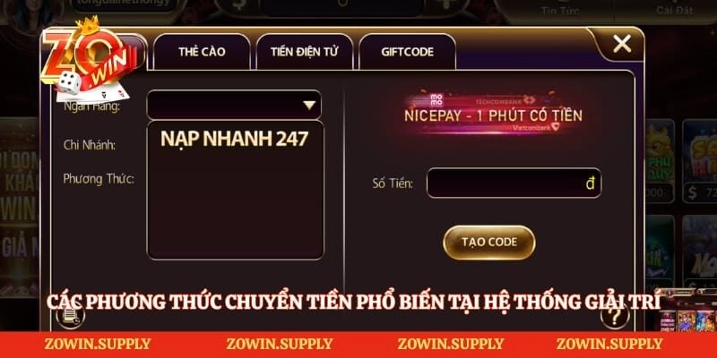 Các phương thức chuyển tiền phổ biến tại hệ thống giải trí