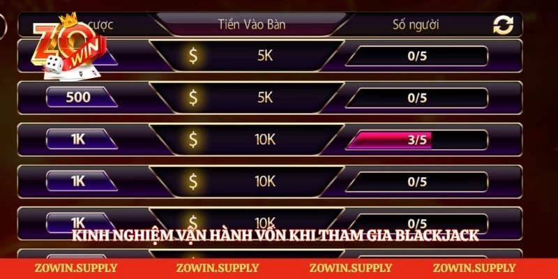 Kinh nghiệm vận hành vốn khi tham gia Blackjack